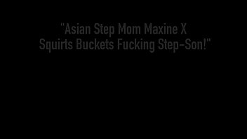 Asian Step Mom Maxine X Squirts Buckets Fucking Step Son